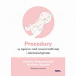 Procedury w opiece nad noworodkiem i niemowlęciem — okładka e-booka