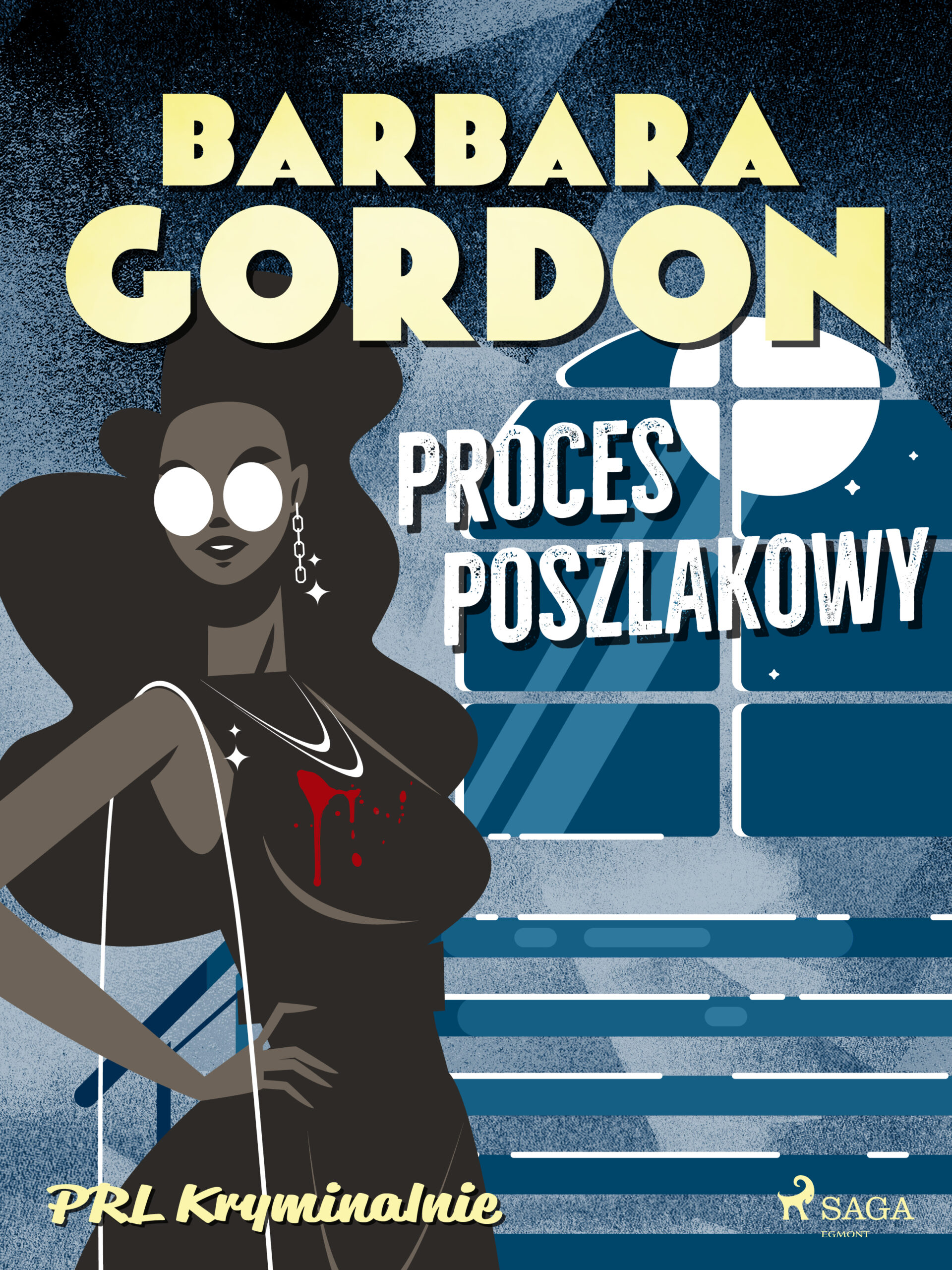 Tytuł: Proces poszlakowy
Autor: Barbara Gordon
Wydawnictwo: SAGA Egmont
Formaty: EPUB, MOBI