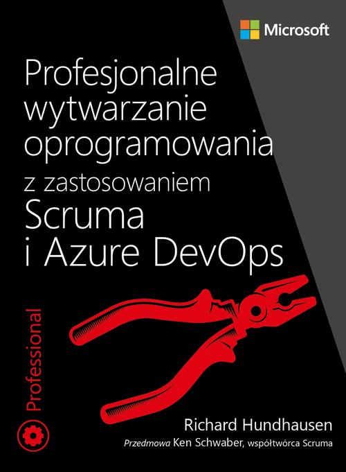 Profesjonalne wytwarzanie oprogramowania z zastosowaniem Scruma i usług Azure DevOps — okładka e-booka