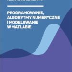 Programowanie, algorytmy numeryczne i modelowanie w Matlabie — okładka e-booka