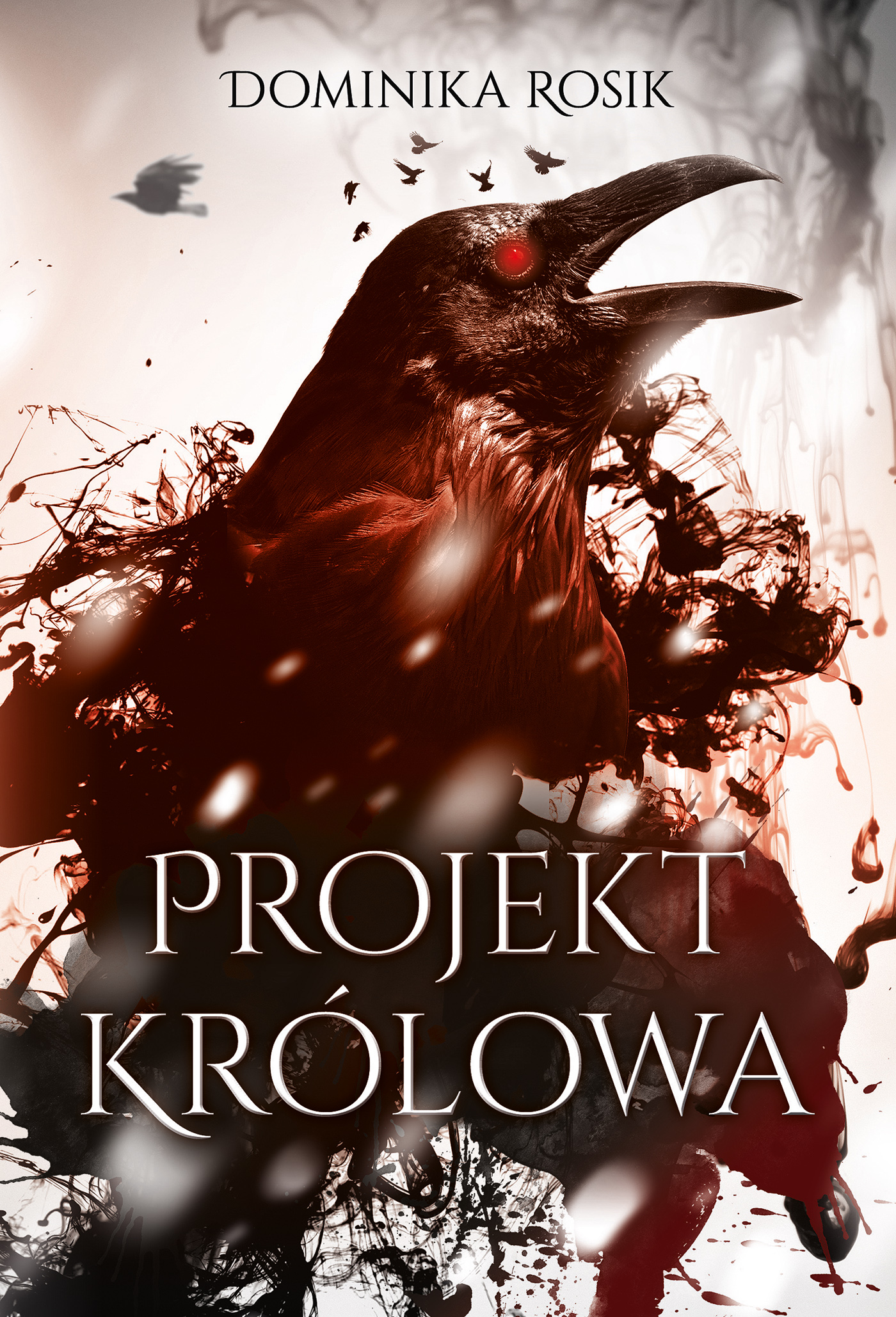 Tytuł: Projekt Królowa
Autor: Dominika Rosik
Wydawnictwo: Zysk i S-ka
Formaty: EPUB, MOBI