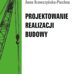Tytuł: Projektowanie realizacji budowy
Autor: Roman Marcinkowski, Anna Krawczyńska-Piechna
Wydawnictwo: Wydawnictwo Naukowe PWN
Formaty: EPUB, MOBI