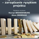 Projekty regionalne i lokalne – zarządzanie ryzykiem projektu — okładka e-booka