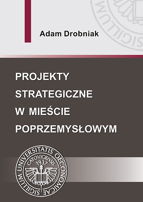 Projekty strategiczne w mieście poprzemysłowym — okładka e-booka