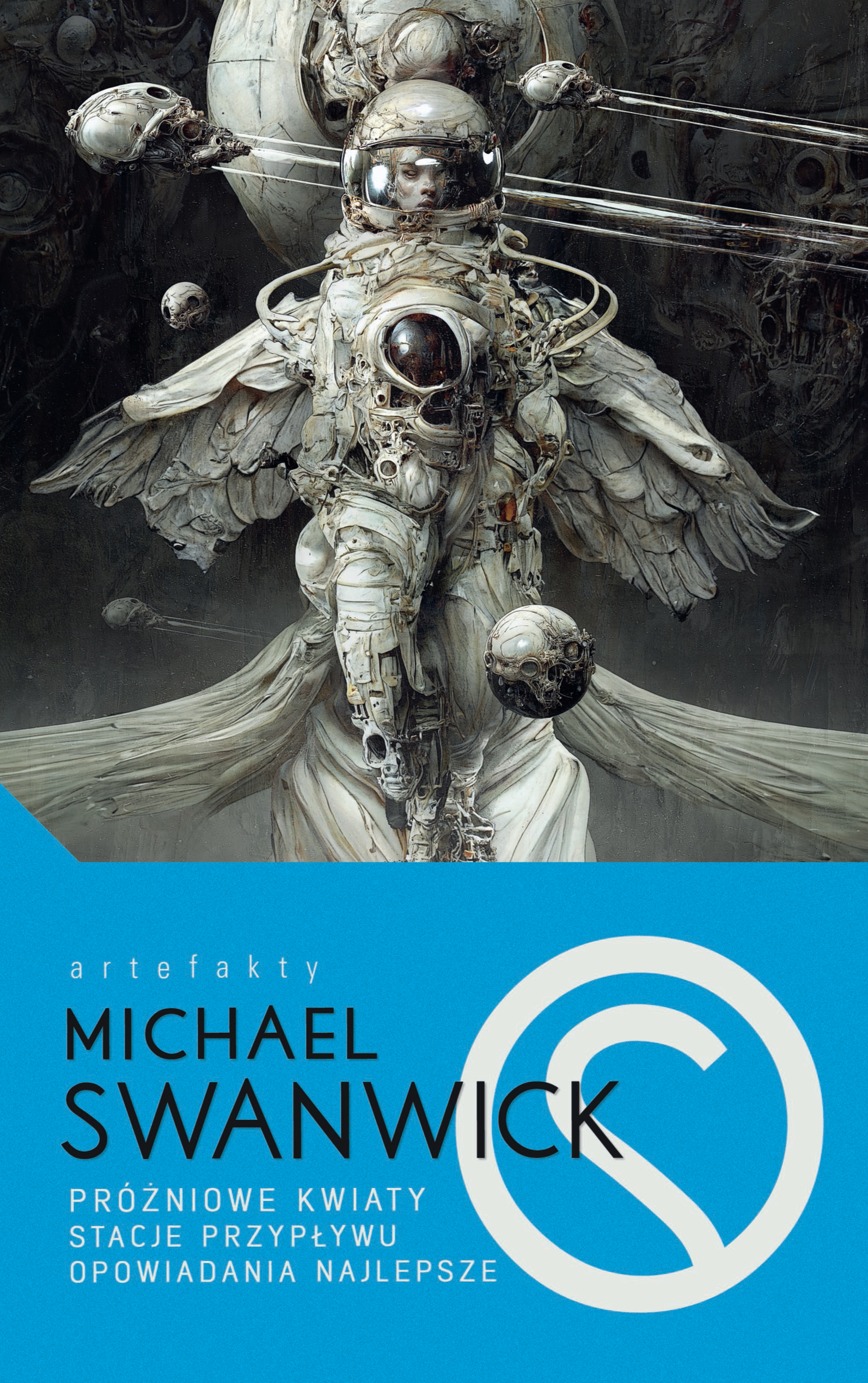 Tytuł: Próżniowe kwiaty / Stacje przypływu / Opowiadania najlepsze
Autor: Michael Swanwick
Wydawnictwo: MAG
Formaty: EPUB, MOBI