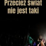 Tytuł: Przecież świat nie jest taki...
Autor: Wiktor Okrój
Wydawnictwo: Wydawnictwo e-bookowo
Formaty: PDF