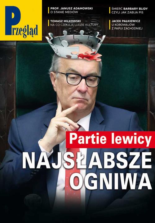 Tytuł: Przegląd. 17
Autor: Jerzy Domański, Robert Walenciak, Paweł Dybicz, Marek Czarkowski, Jakub Dymek, Roman Kurkiewicz, Wojciech Kuczok, Kornel Wawrzyniak, Bohdan Piętka, Andrzej Werblan, Andrzej Walicki, Bronisław Łagowski, Agnieszka Wolny-Hamkało, Mateusz Mazzini, Andrzej Sikorski
Wydawnictwo: Fundacja Oratio Recta
Formaty: PDF