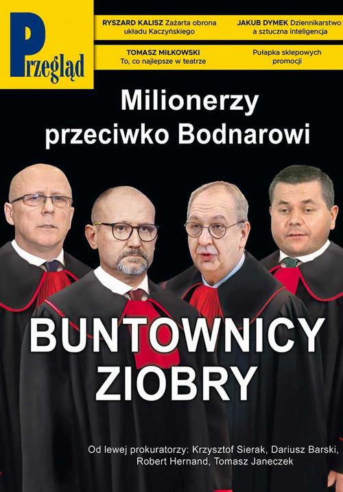 Tytuł: Przegląd. 4
Autor: Jerzy Domański, Robert Walenciak, Paweł Dybicz, Roman Kurkiewicz, Jakub Dymek, Kornel Wawrzyniak, Marek Czarkowski, Andrzej Sikorski, Wojciech Kuczok, Agnieszka Wolny-Hamkało, Andrzej Werblan, Bohdan Piętka, Marcin Ogdowski
Wydawnictwo: Fundacja Oratio Recta
Formaty: PDF