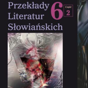 Tytuł: Przekłady Literatur Słowiańskich. T. 6. Cz. 2: Bibliografia przekładów literatur słowiańskich (2014)
Autor: 
Wydawnictwo: Wydawnictwo Uniwersytetu Śląskiego
Formaty: PDF