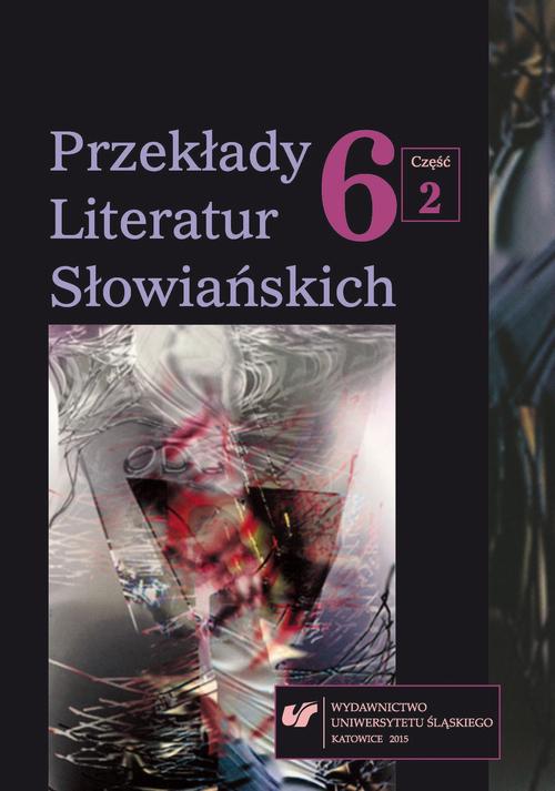 Przekłady Literatur Słowiańskich. T. 6. Cz. 2: Bibliografia przekładów literatur słowiańskich (2014) — okładka wydania