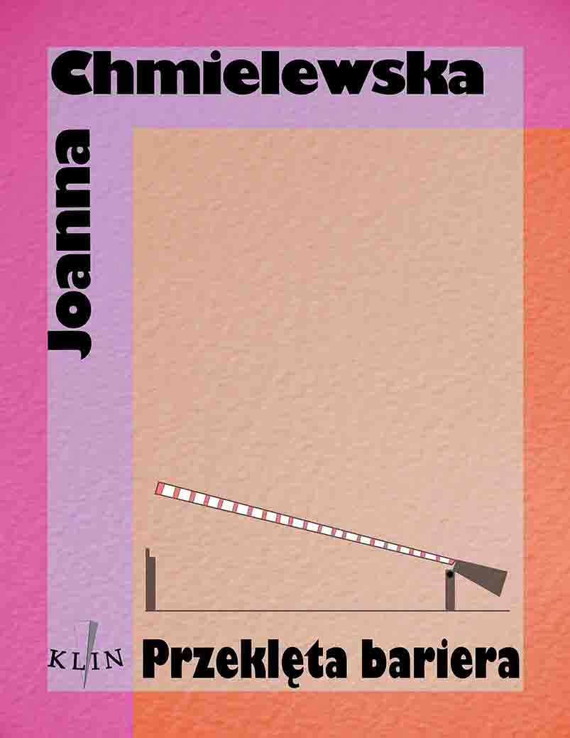 Tytuł: Przeklęta bariera
Autor: Joanna Chmielewska
Wydawnictwo: Wydawnictwo Klin
Formaty: EPUB, MOBI