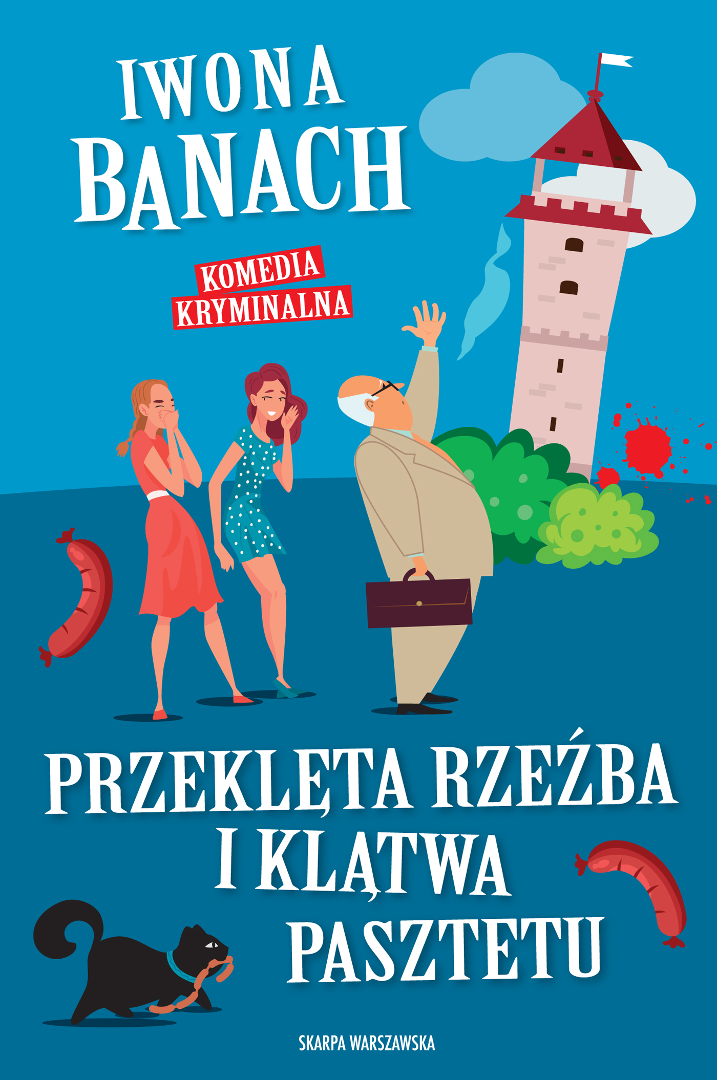 Tytuł: Przeklęta rzeźba i klątwa pasztetu
Autor: Iwona Banach
Wydawnictwo: Skarpa Warszawska
Formaty: EPUB, MOBI
