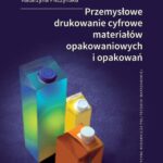Tytuł: Przemysłowe drukowanie cyfrowe materiałów opakowaniowych i opakowań
Autor: Piłczyńska Katarzyna
Wydawnictwo: Oficyna Wydawnicza Politechniki Warszawskiej
Formaty: PDF