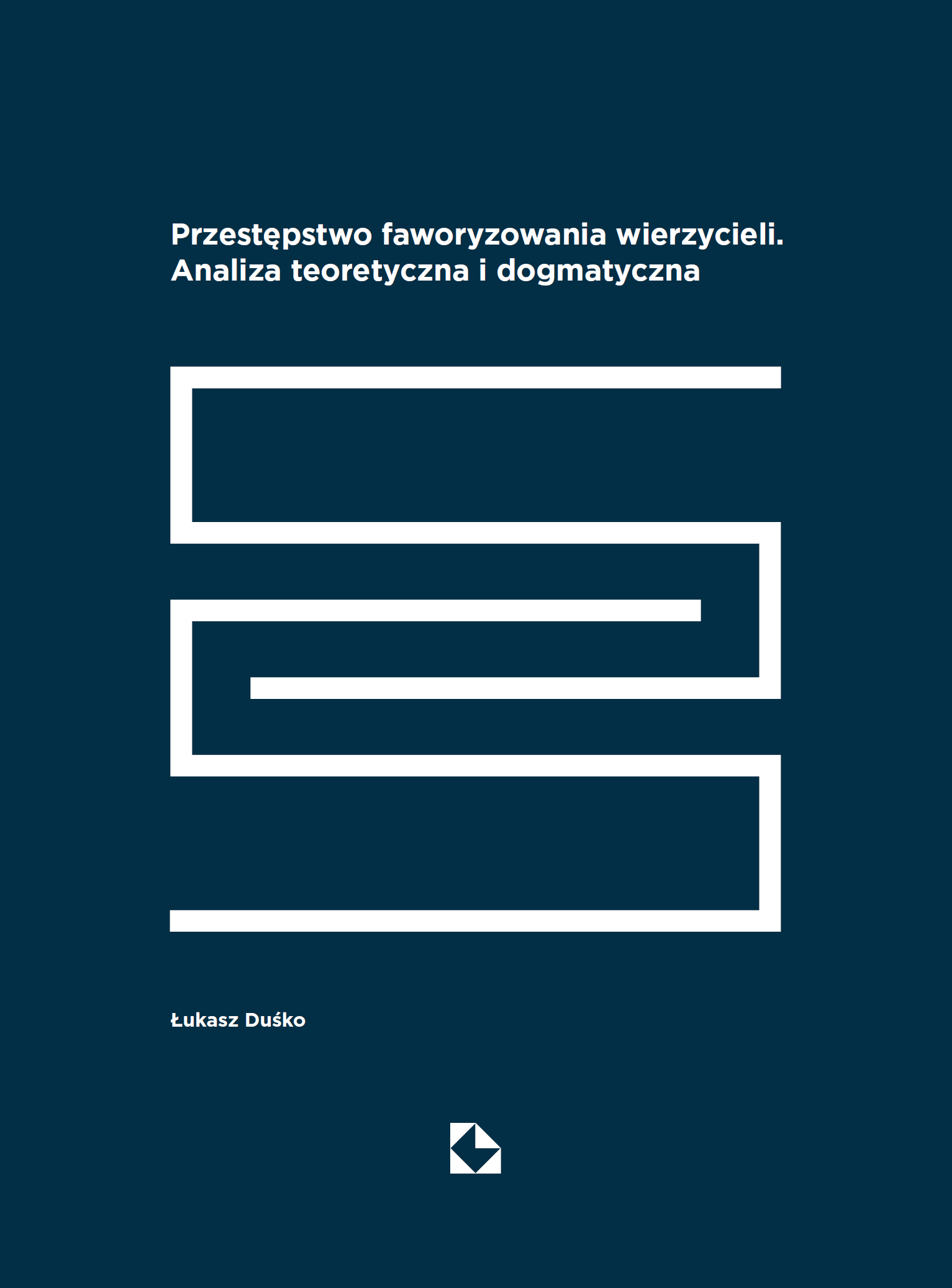Tytuł: Przestępstwo faworyzowania wierzycieli. Analiza teoretyczna i dogmatyczna
Autor: dr Łukasz Duśko
Wydawnictwo: Krakowski Instytut Prawa Karnego Fundacja
Formaty: PDF