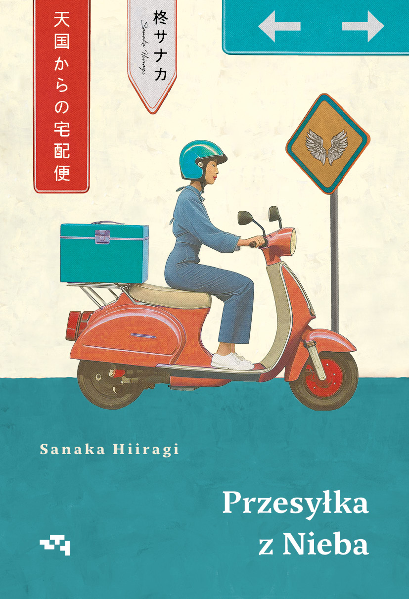 Tytuł: Przesyłka z Nieba
Autor: Sanaka Hiiragi
Wydawnictwo: Relacja
Formaty: EPUB, MOBI