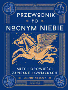 Przewodnik po nocnym niebie. Mity i opowieści zapisane w gwiazdach — okładka e-booka