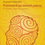 Tytuł: Przewodnik po stanach pokusy
Autor: Krzysztof Wons
Wydawnictwo: WAM
Formaty: MP3