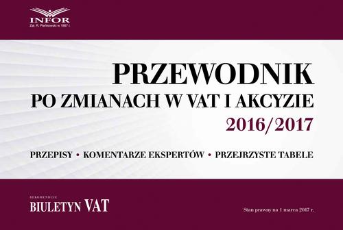 Przewodnik po zmianach w VAT i akcyzie 2016/2017 — okładka e-booka