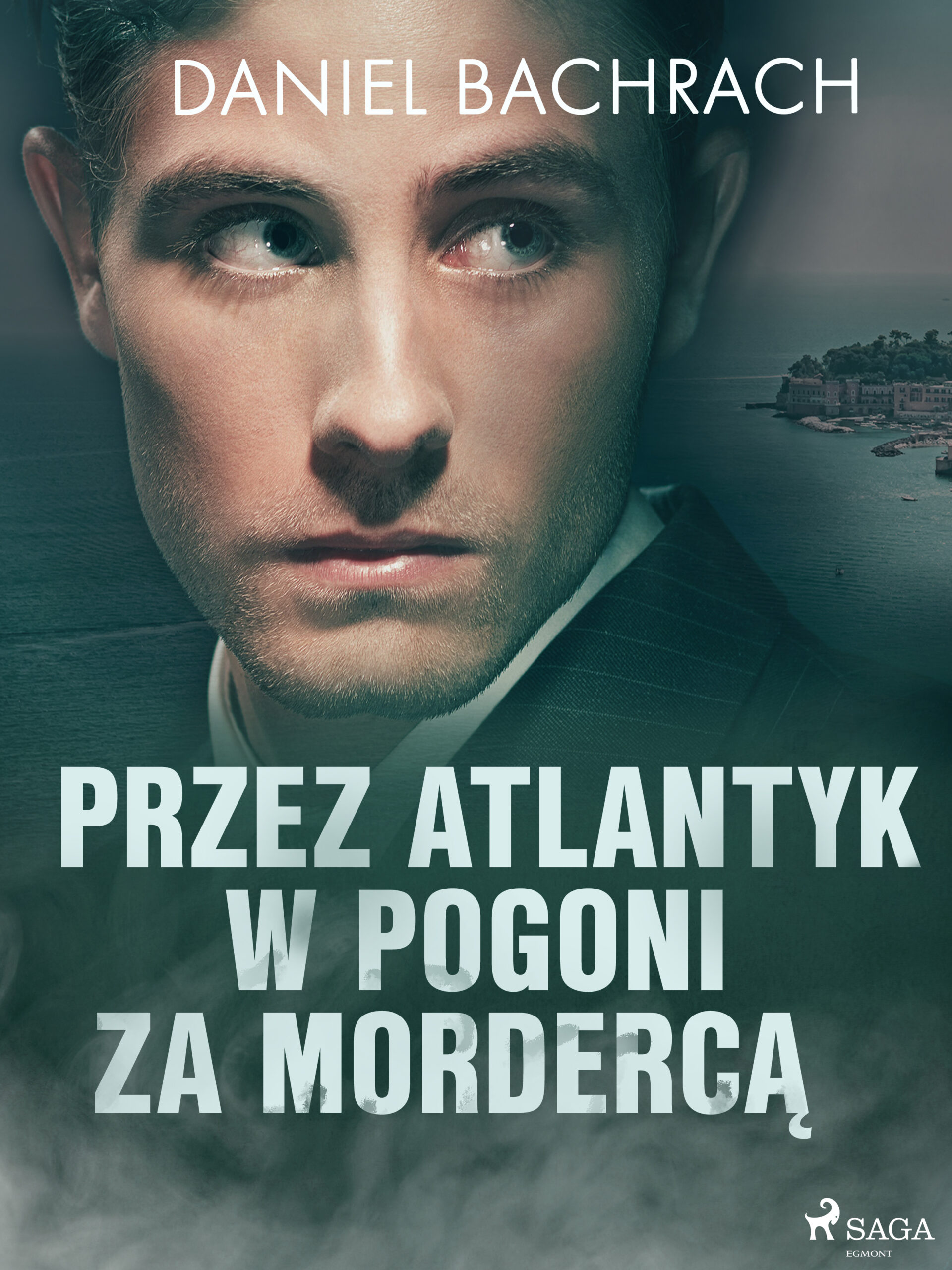 Tytuł: Przez Atlantyk w pogoni za mordercą
Autor: Daniel Bachrach
Wydawnictwo: SAGA Egmont
Formaty: EPUB, MOBI