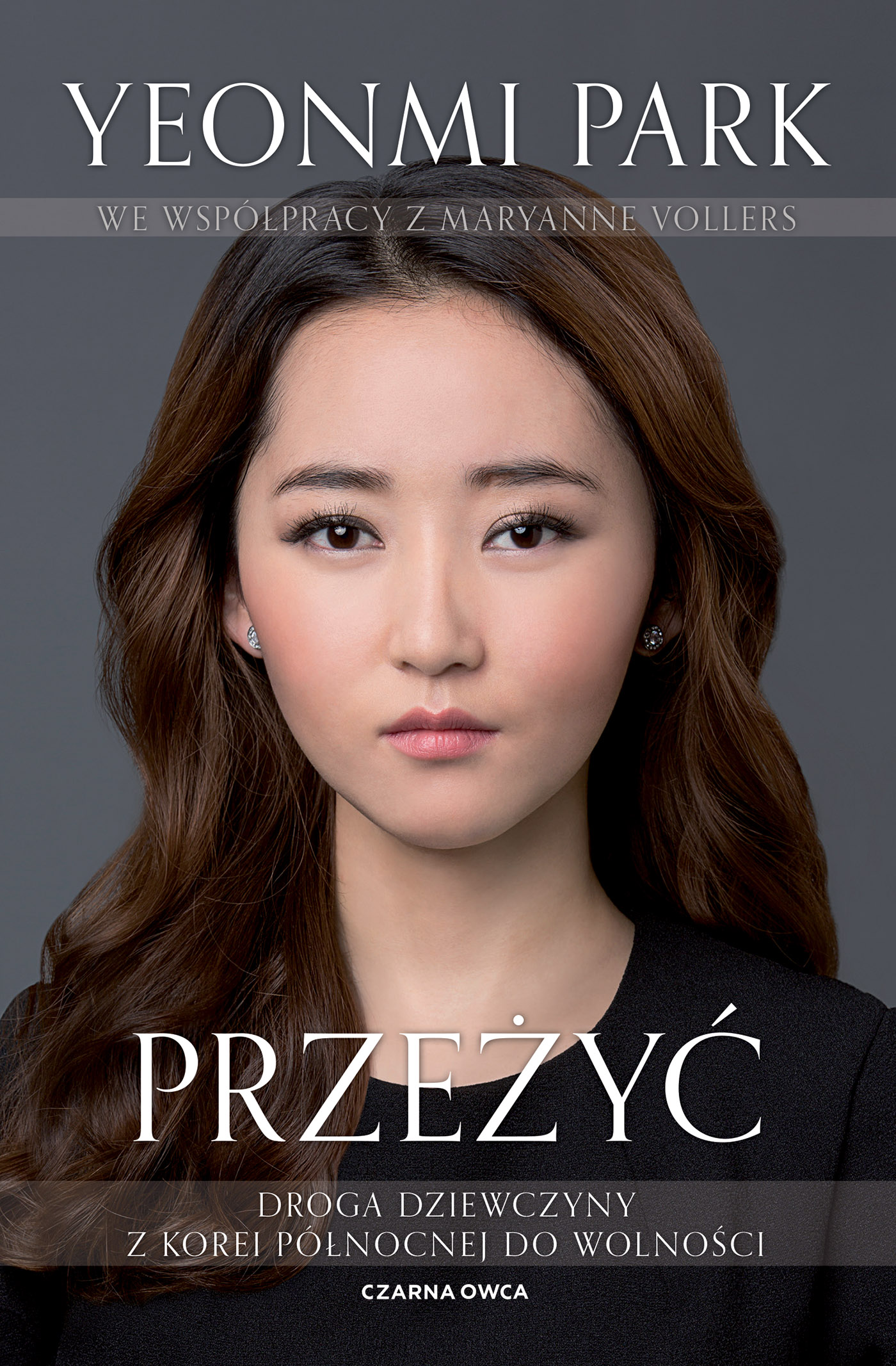 Tytuł: Przeżyć. Droga dziewczyny z Korei Północnej do wolności
Autor: Yeonmi Park, Maryanne Vollers
Wydawnictwo: Wydawnictwo Czarna Owca
Formaty: EPUB, MOBI