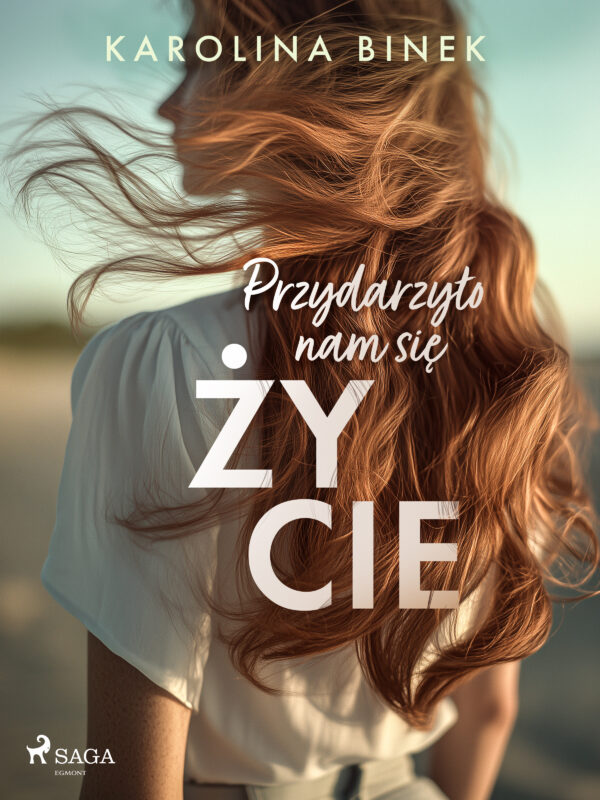 Przydarzyło nam się życie (#3) — okładka