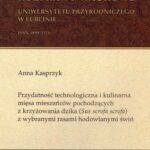 Tytuł: Przydatność technologiczna i kulinarna mięsa mieszańców pochodzących z krzyżowania dzika (Sus scrofa scrofa) z wybranymi rasami hodowlanymi świń
Autor: Anna Kasprzyk
Wydawnictwo: Uniwersytet Przyrodniczy w Lublinie
Formaty: PDF