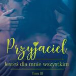 Przyjaciel Tom 3. Jesteś dla mnie wszystkim — okładka e-booka