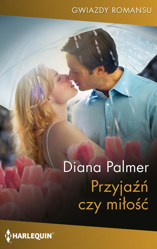 Przyjaźń czy miłość — okładka e-booka
