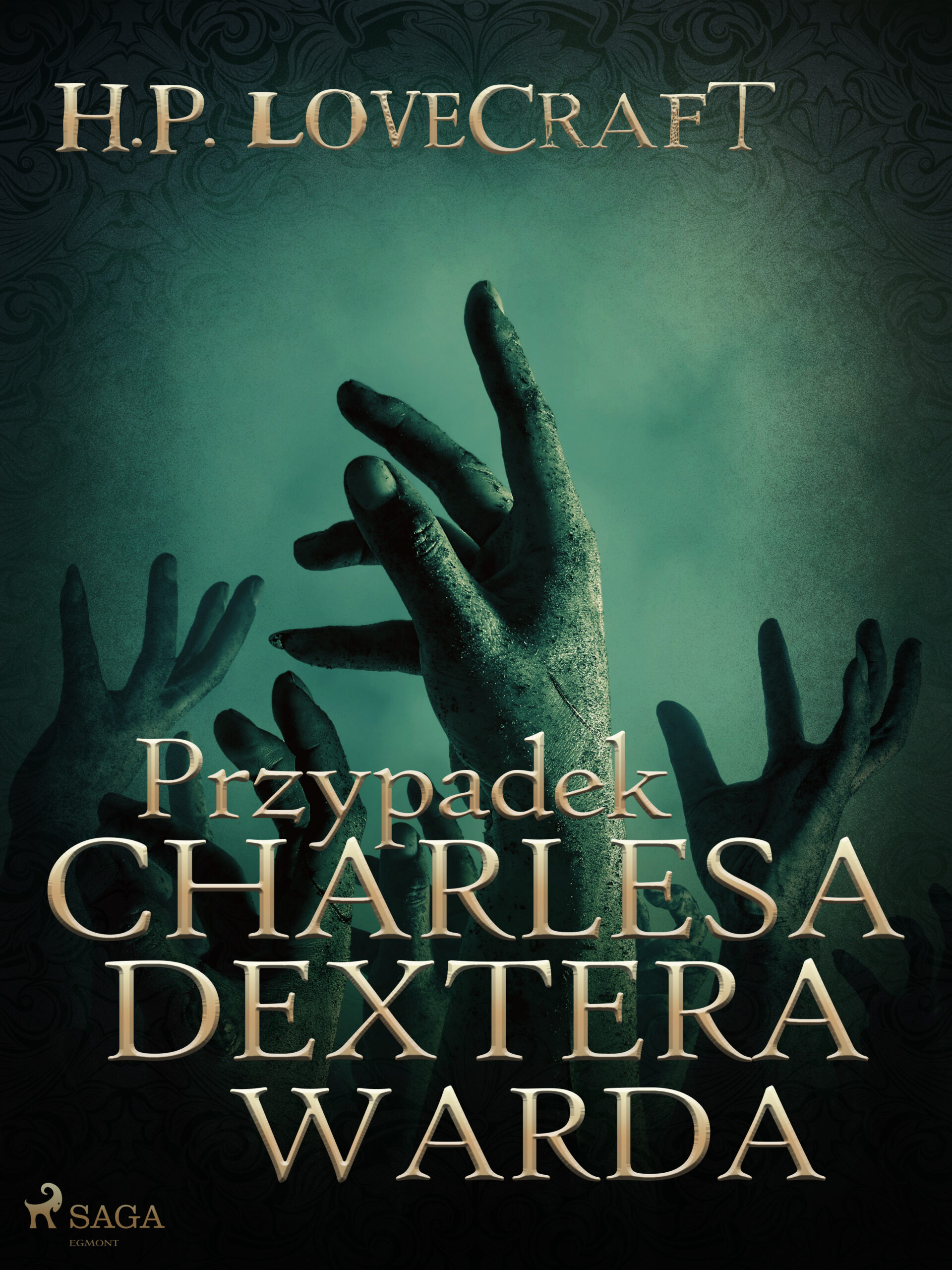 Tytuł: Przypadek Charlesa Dextera Warda
Autor: H. P. Lovecraft
Wydawnictwo: SAGA Egmont
Formaty: EPUB, MOBI