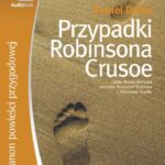 Przypadki Robinsona Crusoe — okładka audiobooka