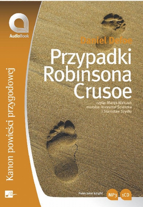 Tytuł: Przypadki Robinsona Crusoe
Autor: Daniel Defoe
Wydawnictwo: Aleksandria
Formaty: MP3
