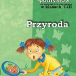 Tytuł: Przyroda 160 pomysłów na nauczanie zintegrowane w klasach 1-3
Autor: Jadwiga Stasica
Wydawnictwo: Impuls
Formaty: PDF