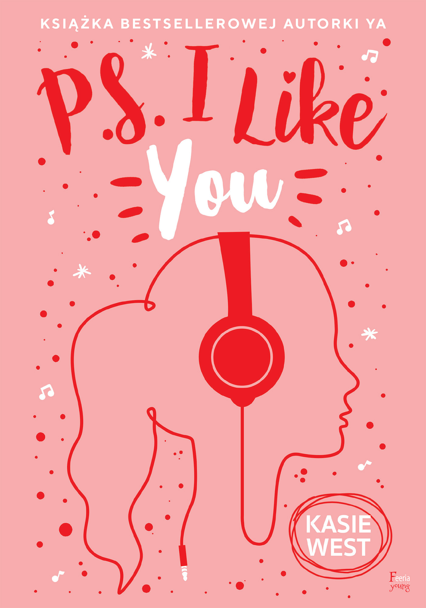 Tytuł: PS I Like You
Autor: Kasie West
Wydawnictwo: Wydawnictwo JK (Aha, Feeria)
Formaty: EPUB, MOBI
