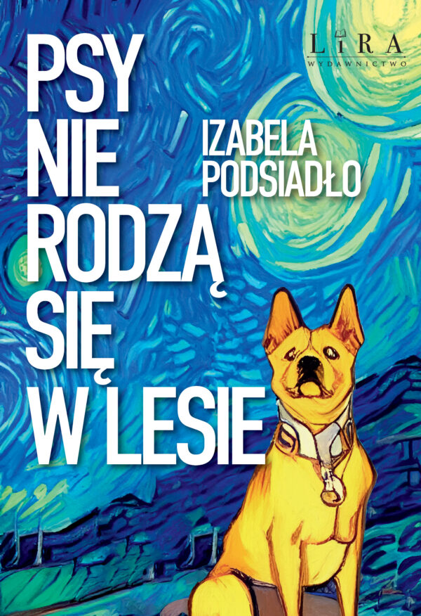 Psy nie rodzą się w lesie — okładka e-booka