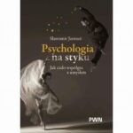 Psychologia na styku. Jak ciało współgra z umysłem — okładka e-booka