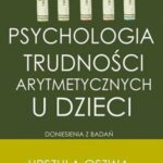 Psychologia trudności arytmetycznych u dzieci — okładka e-booka
