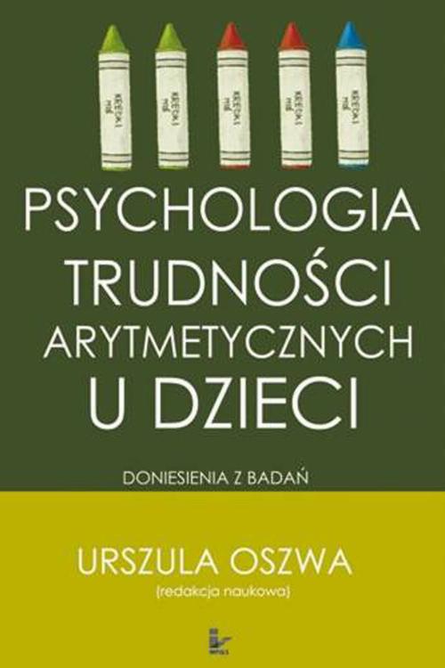 Psychologia trudności arytmetycznych u dzieci — okładka e-booka