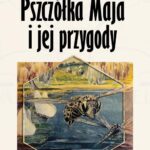 Tytuł: Pszczółka Maja i jej przygody
Autor: Waldemar Bonsels
Wydawnictwo: Wydawnictwo Horyzont Idei
Formaty: EPUB, MOBI, PDF