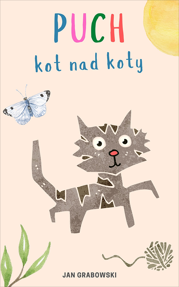 Tytuł: Puch, kot nad koty
Autor: Jan Grabowski
Wydawnictwo: Miasto Książek
Formaty: EPUB, MOBI