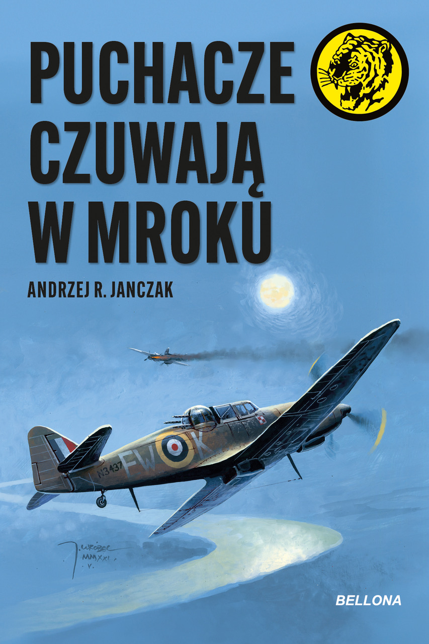Tytuł: Puchacze czuwają w mroku
Autor: Andrzej R. Janczak
Wydawnictwo: Bellona
Formaty: EPUB, MOBI