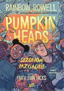 Pumpkinheads. Sezonowi przyjaciele — okładka e-booka