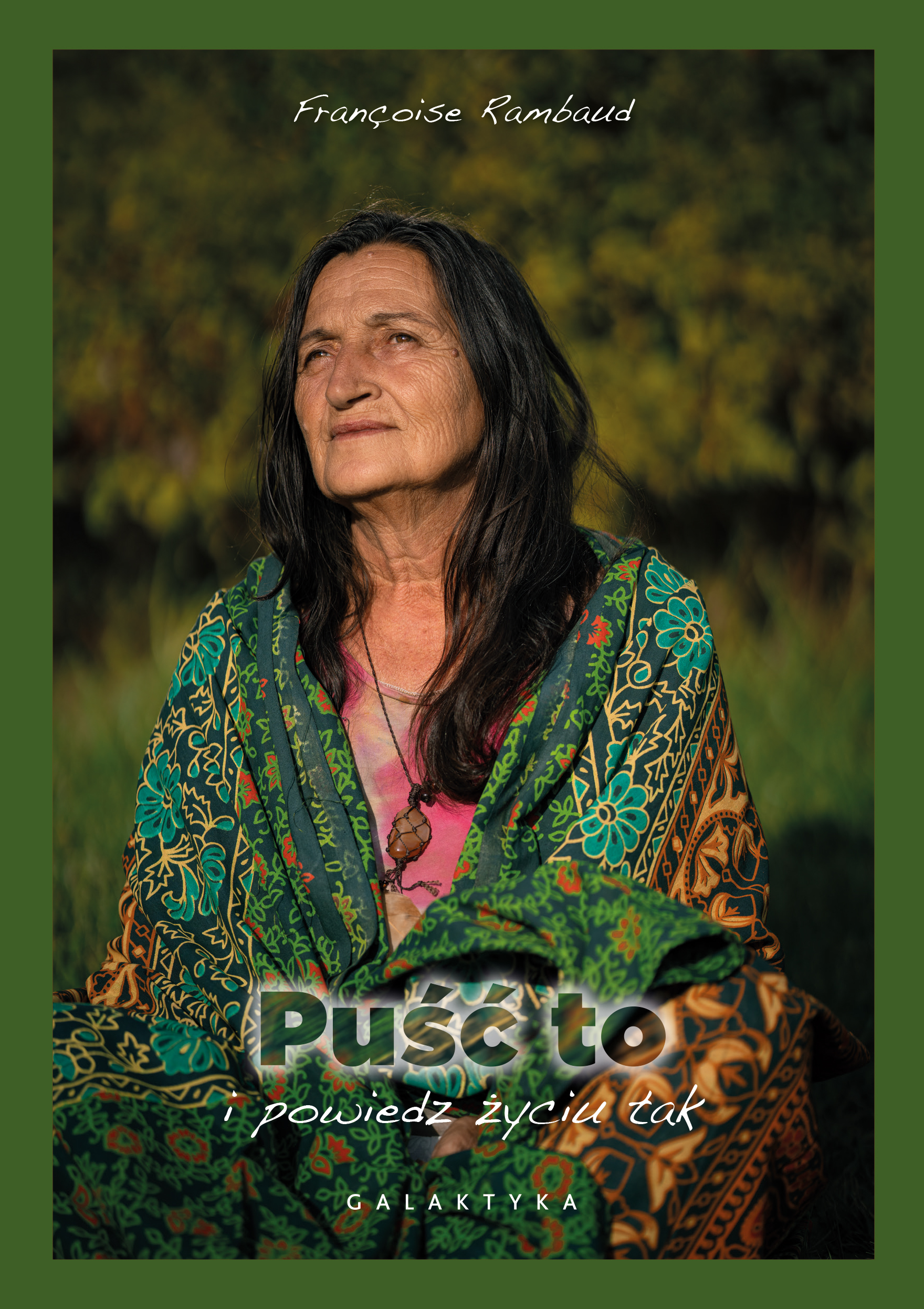 Tytuł: Puść to i powiedz życiu „tak”
Autor: Françoise Rambaud
Wydawnictwo: Galaktyka
Formaty: EPUB, MOBI