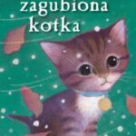 Tytuł: Pusia zagubiona kotka
Autor: Holly Webb
Wydawnictwo: Zielona Sowa
Formaty: MOBI, EPUB