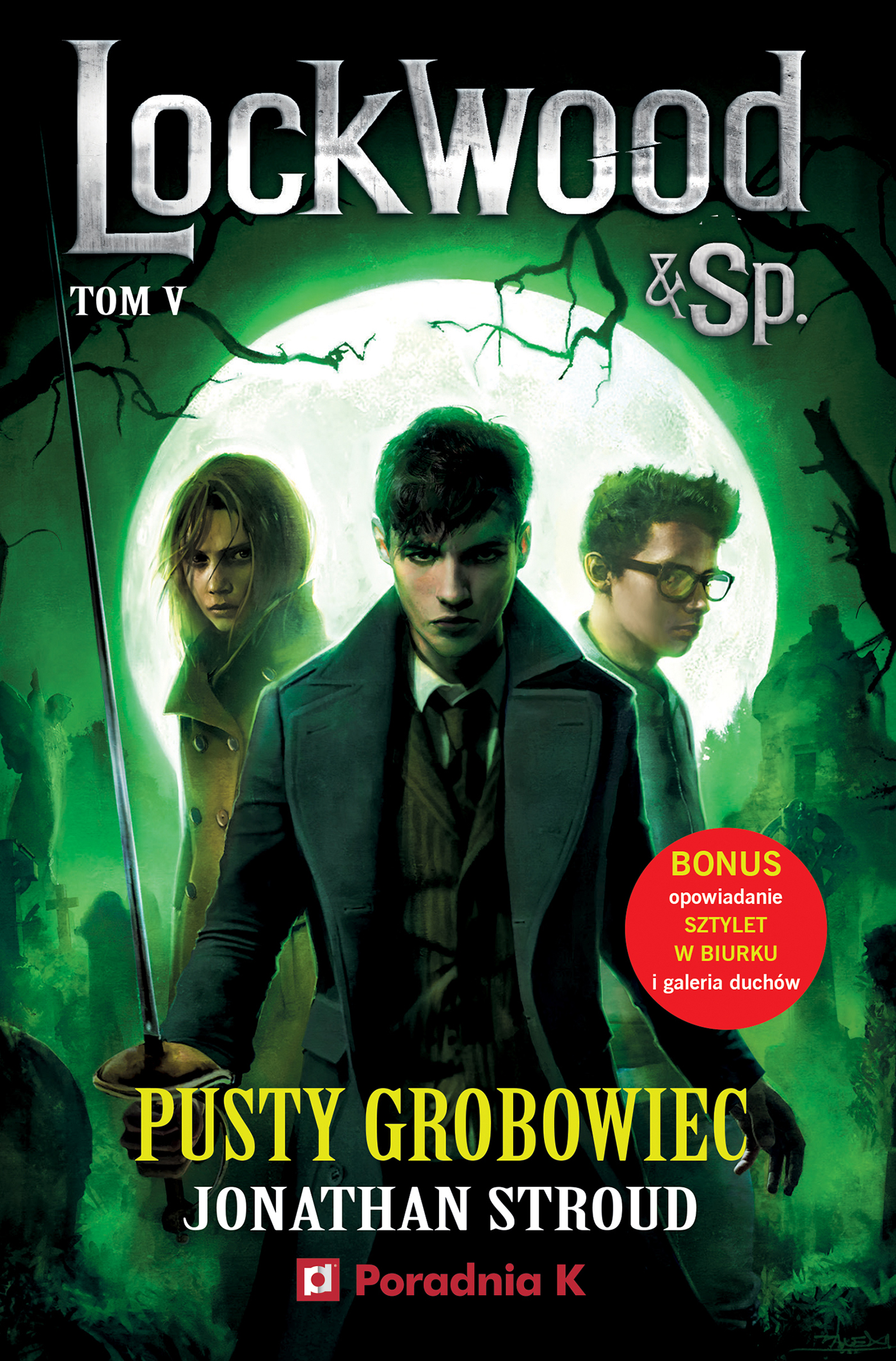 Pusty grobowiec. Lockwood i Spółka tom 5 — okładka e-booka