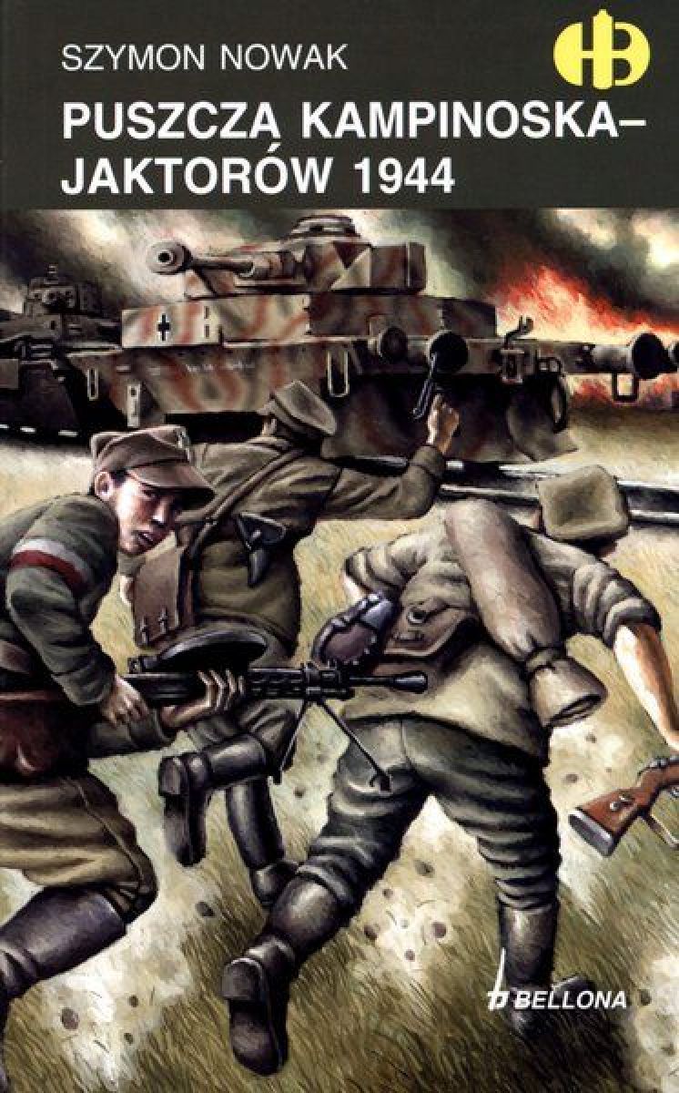 Tytuł: Puszcza Kampinoska - Jaktorów 1944
Autor: Szymon Nowak
Wydawnictwo: Bellona
Formaty: EPUB, MOBI