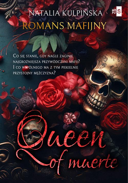 Queen of Muerte. Tom 1 — okładka e-booka
