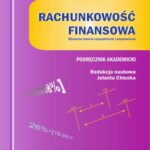 Rachunkowość finansowa. Wydanie trzecie uzupełnione i poprawione — okładka e-booka