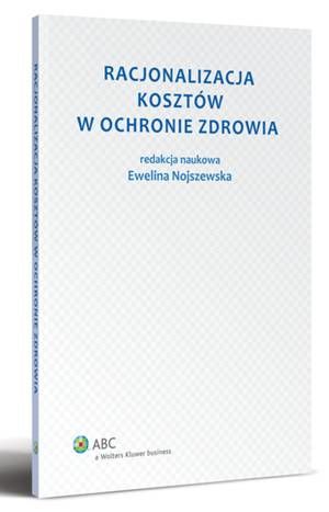 Racjonalizacja kosztów w ochronie zdrowia — okładka e-booka