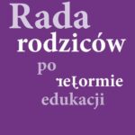 Rada rodziców po reformie edukacji — okładka e-booka