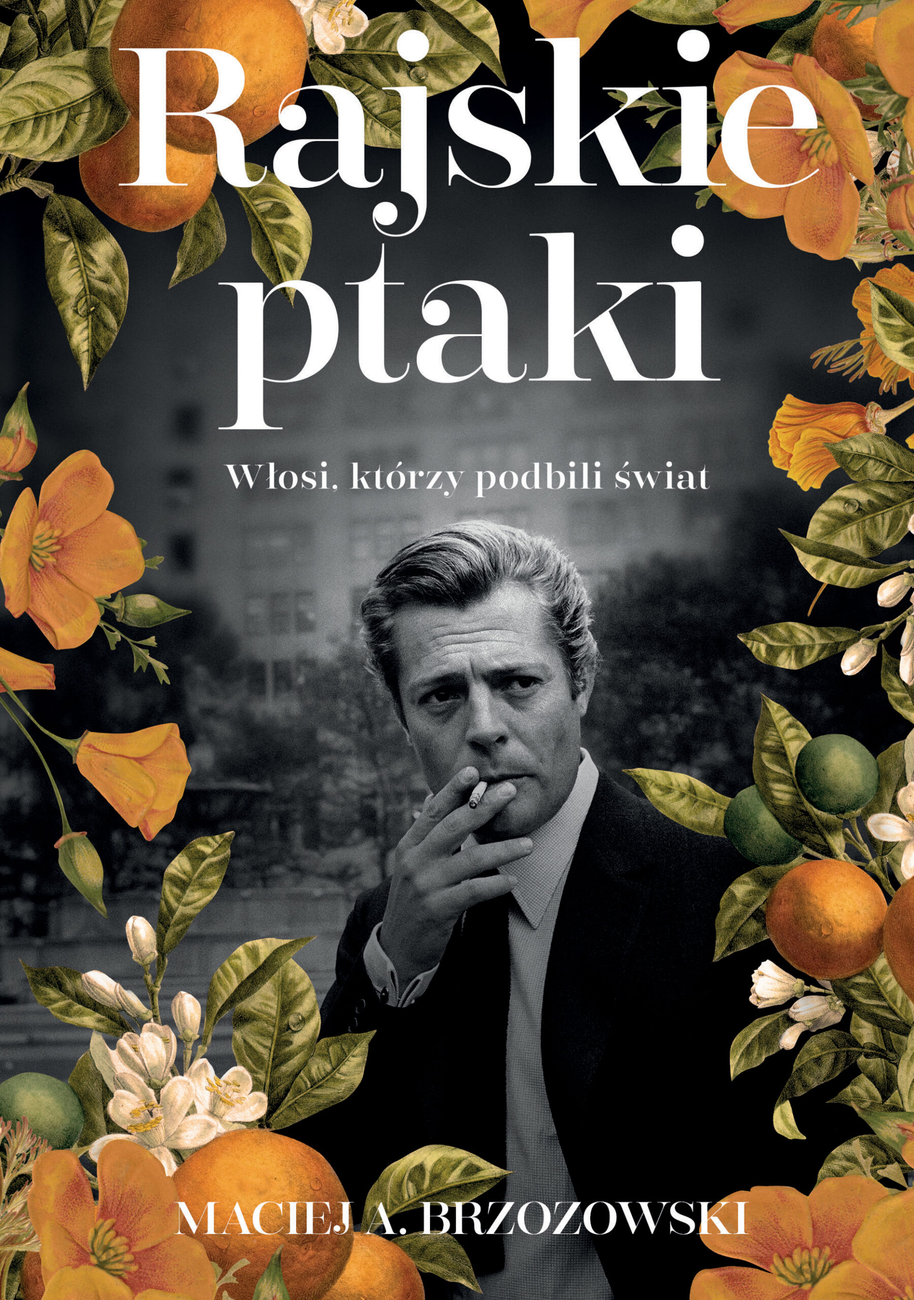 Rajskie ptaki. Włosi, którzy podbili świat — okładka e-booka
